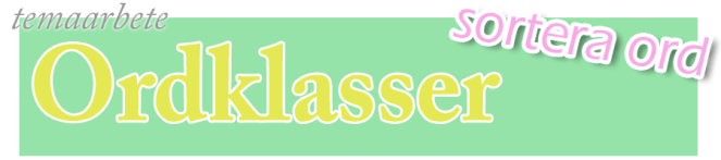temaarbeteordklasser_sorteraord.png