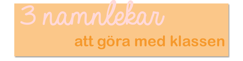 3 namnlekar.png