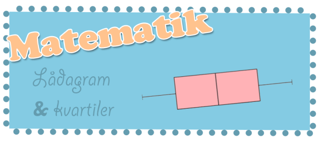 lådogram&amp;kvartiler