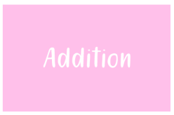 Addition