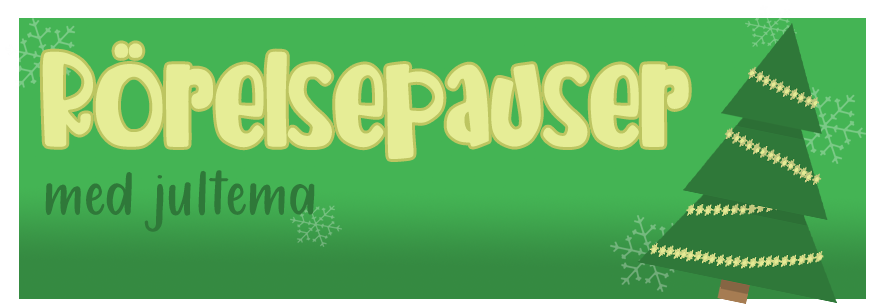 rörelsepausermedjultema