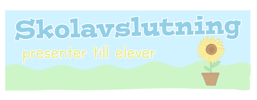 inlägg_skolavslutning_presenter
